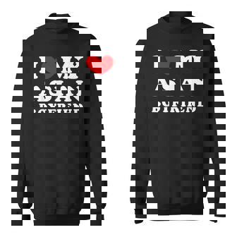 I Love My Asian Boyfriend I Heart My Asian Boyfriend Sweatshirt - Monsterry