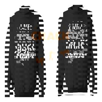 I Love To Crack Dad Jokes Slow Much Father's Day Sweatshirt - Monsterry