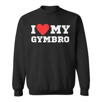 I Love My Gymbro Y2k Sigma Red Heart Sweatshirt - Geschenkecke