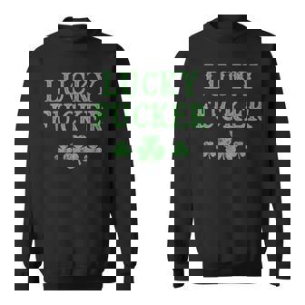 Lucky Fucker St Patrick's Day Couple's Rude Profanity Sweatshirt - Monsterry