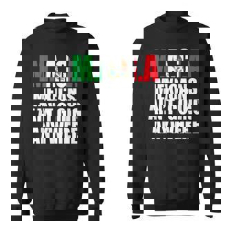 Maga Mexicans Ain’T Going Anywhere Sweatshirt | Mazezy