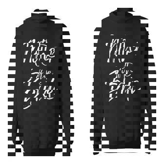 Matching Bridal Party For Family Mother Of The Bride Sweatshirt - Monsterry