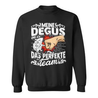 Meine Degus And Ich Das Perfekte Team Shrauchrat Degu Sweatshirt - Geschenkecke