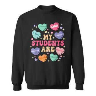 Meine Schüler Sind Lehreralentinstag Sweatshirt - Geschenkecke