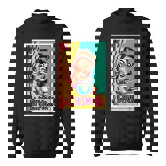 Mexican Lottery s Mexican La Chismosa Parody Lottery Sweatshirt - Monsterry