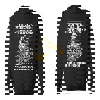 Mir Reicht's Ich Geh Zu Meiner Modelleisenbahn Lokomotive Sweatshirt - Geschenkecke