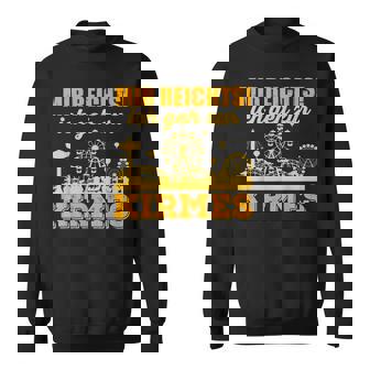 Mir Reichts Ich Geh Zur Kirmes Schaustellerintage Sweatshirt - Seseable