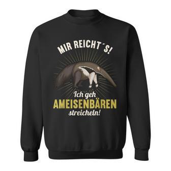 Mir Reichts Ich Gehe Ant Bear Mir Reichts Ich Gehe Ant S Sweatshirt - Geschenkecke