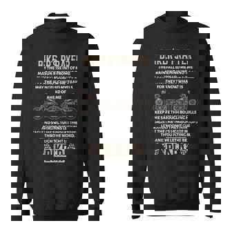 Motorcycle Bikers Prayer Rain Fall Behind And Wind Follow Me Sweatshirt - Monsterry