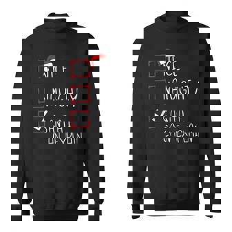 Nice Naughty Santa I Can Explain Christmas List Santa Claus Sweatshirt - Monsterry