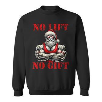 No Lift No Fitness Santa Muscle Christmas Sweatshirt - Geschenkecke