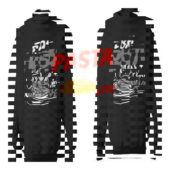 From Pasta With Love Pasta Party Sweatshirt - Monsterry