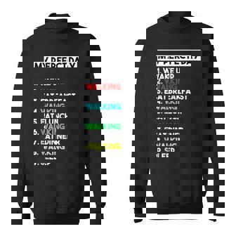My Perfect Walking Day Walker Lover Tank Top Sweatshirt - Monsterry