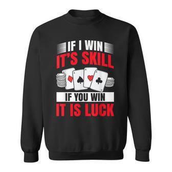 Poker Costume For In Texas Poker Player Sweatshirt - Geschenkecke