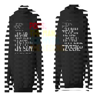 Pops The Man The Myth The Legend Father's Day For Grandpa Sweatshirt | Mazezy