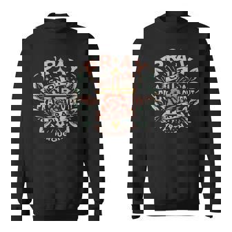 Pray On It Pray Over It Pray Through It Sweatshirt - Monsterry