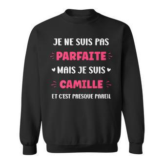 Prénom Je Ne Suis Pas Parfaite Mais Je Suis Camille Sweater e - Cadeauxyz