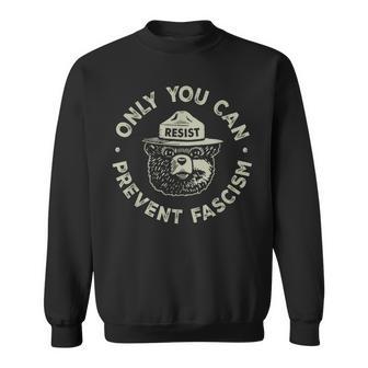 Only You Can Prevent Fascism Bear Resist National Parks Sweatshirt - Thegiftio UK