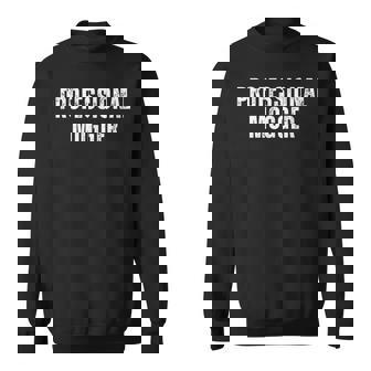 Professional Mogger Weightlifting Satirical Sweatshirt - Monsterry