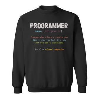 Programmer Definition Computer Skills Programmer S Sweatshirt - Geschenkecke