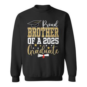 Proud Brother Of A 2025 Graduate Brother Graduation 2025 Sweatshirt - Thegiftio UK