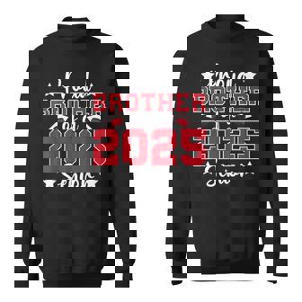 Proud Brother Of A 2025 Senior Graduate Family Graduation Sweatshirt - Monsterry
