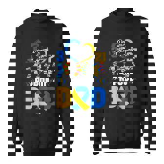 Proud Dad 321 Down Syndrome Awareness Yellow & Blue Ribbon Sweatshirt - Seseable