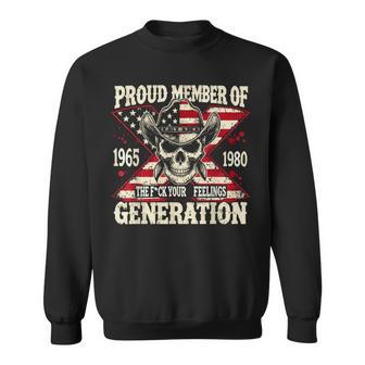 Proud Member Of 1965 1980 Generation Sweatshirt - Geschenkecke