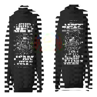 Proud Niece Of A US Army Veteran Military Vet's Family Sweatshirt - Monsterry