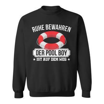 Quiet Keep The Pool Boy Lifeguard Pool Boy Sweatshirt - Geschenkecke