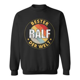 Ralf First Name Sweatshirt - Geschenkecke