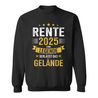 Rente 2025 Legend Leaves Terrain For Retirees Sweatshirt - Geschenkecke