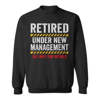 Retired Husband Retirement Party Retirement Sweatshirt - Thegiftio UK