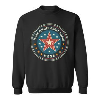 Retro Megaintage Make Europe Great Again Sweatshirt - Geschenkecke