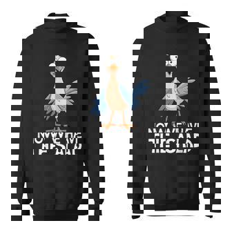 Now We Have The Salad Jetzt Haben Wir Den Salat Lustig Fun S Sweatshirt - Geschenkecke