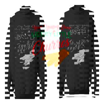 And Sarcastic Mexican Culture Christmas Dessert Churro Sweatshirt - Monsterry