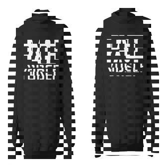 That Says Pace Yourself Simple Thanksgiving Sweatshirt | Mazezy
