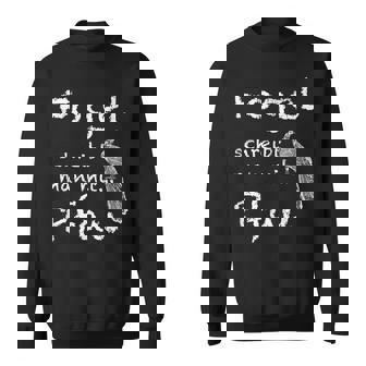 Schule Lehrer Unterricht Spruch Sweatshirt - Geschenkecke