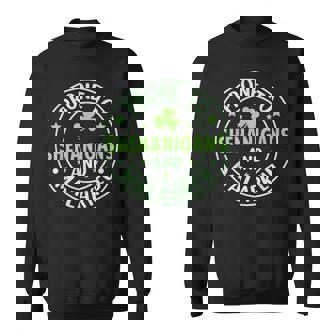 Shamrock Prone To Shenanigans And Malarkey St Patrick's Day Sweatshirt - Seseable