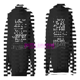 I Got This Shirt As A Someone Thinks I'm Amazing Tee Sweatshirt - Monsterry