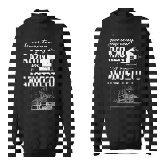 Siempre Tengo Razón Arquitecto Idea Regalo Arquitectura Camisa de entrenamiento - Regaloses