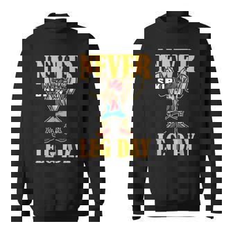 Never Skip Leg Day Weightlifting Workout Sweatshirt - Monsterry