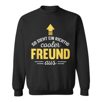 So Looks A Really Cool Friend Birthday Sweatshirt - Geschenkecke