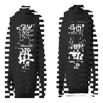 So Sieht Ein Richtig Cooler Opa Aus Grandpa Großvater Saying Sweatshirt - Geschenkecke