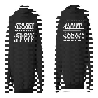 Socialement Sélective J'aime Pas Les Gens Asociale Sweater e - Cadeauxyz