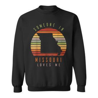 Someone In Missouri Loves Me Vintage State Retro Sweatshirt - Thegiftio UK