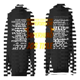 SUBSTATION ELECTRICIAN SUPERVISOR Humor Sweatshirt - Monsterry