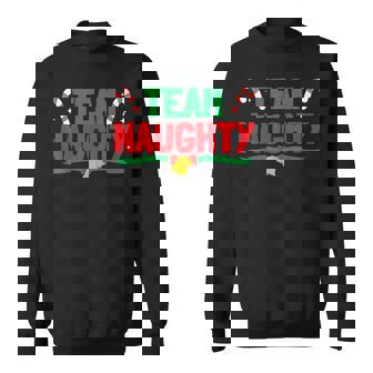 Team Naughty Matching Christmas Sweatshirt - Monsterry
