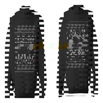 Tis The Season To Get Tipsy Ugly Christmas Sweater Shirt Sweatshirt - Monsterry