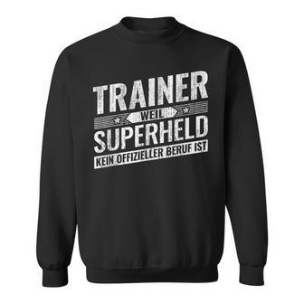 Top Trainer Hero Training Football Trainer Sweatshirt - Geschenkecke